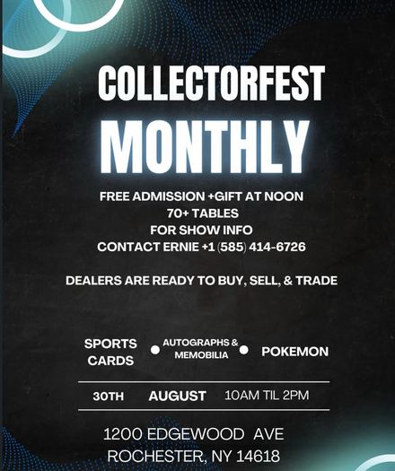 Flyer for CollectorFest Monthly, August 30, 2026
